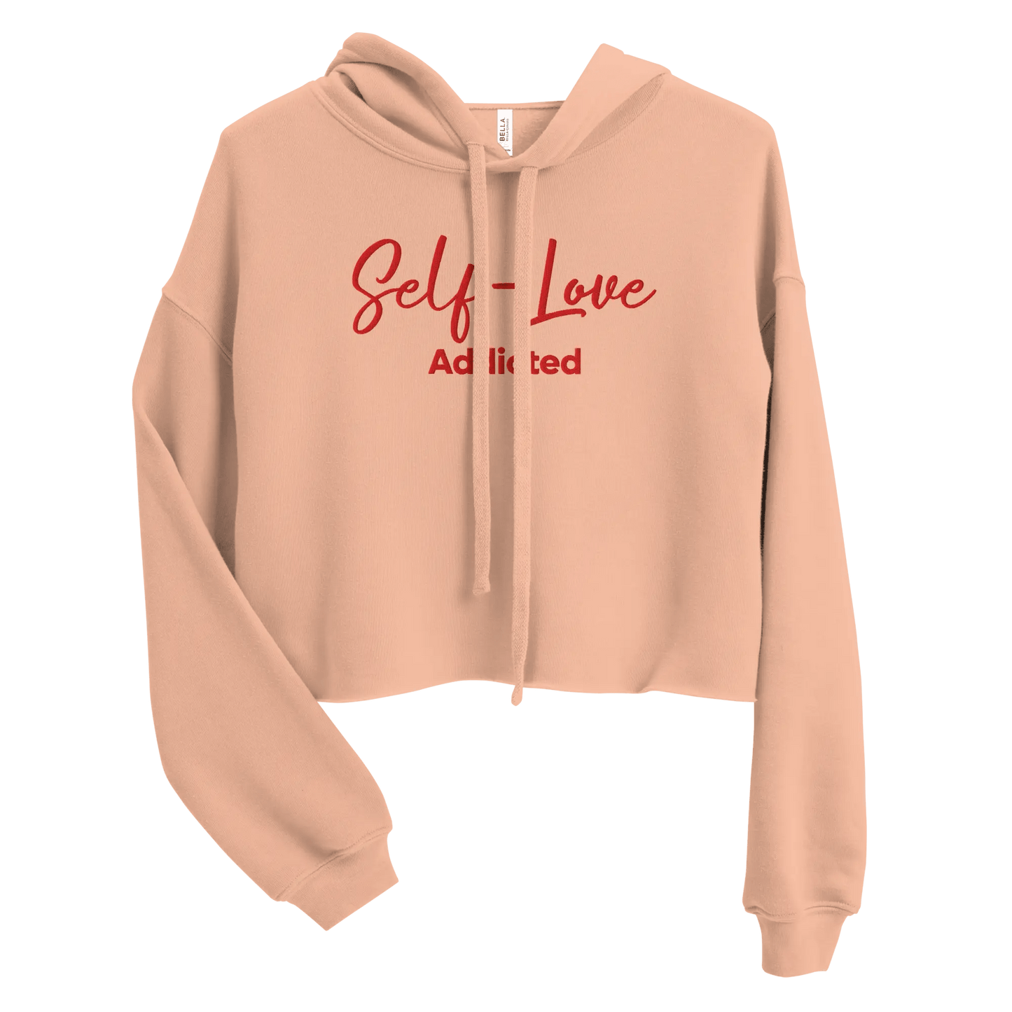 Crop Hoodie - Self Love Addicted with EMBROIDERY - Eco4life Clothing and Accessories