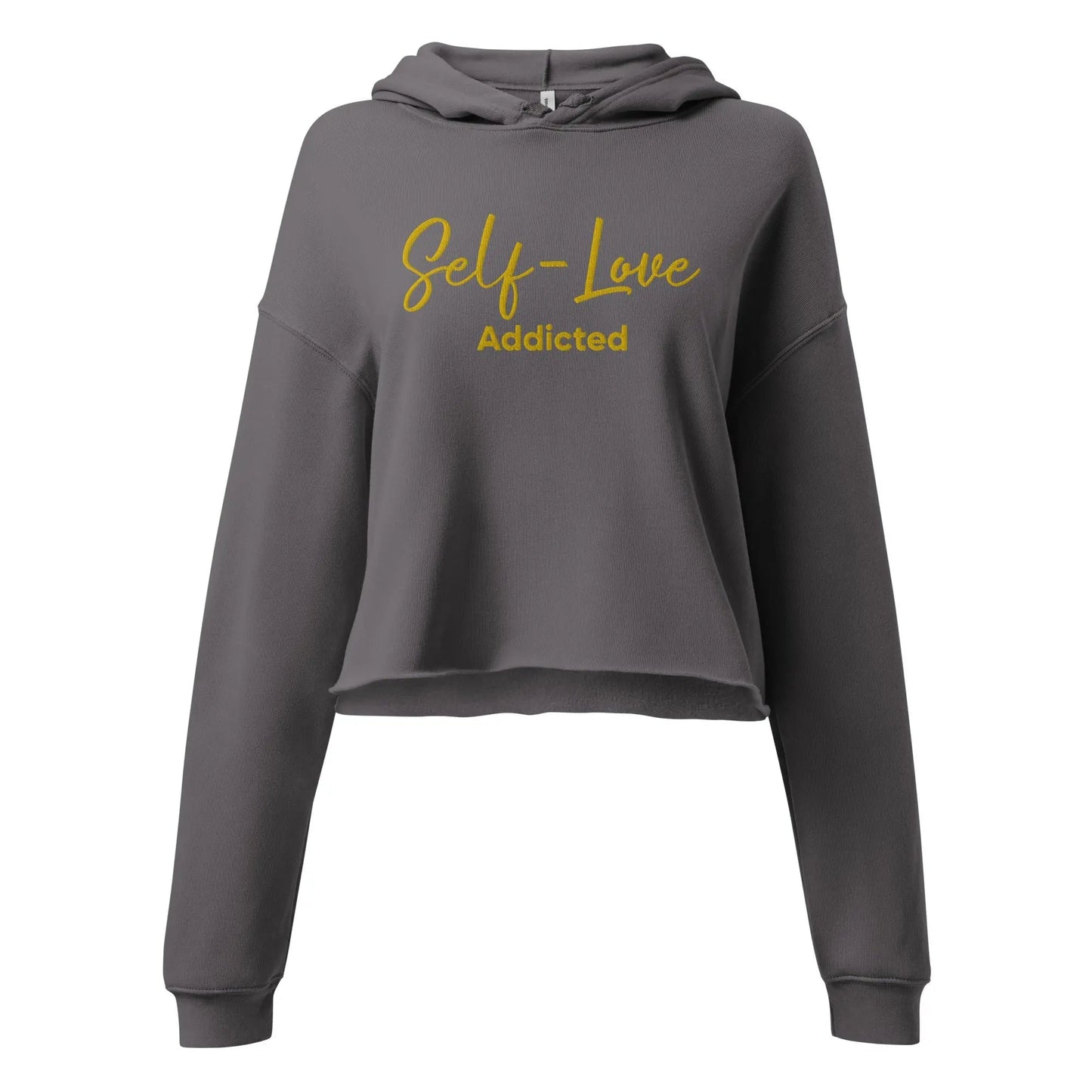 Crop Hoodie - Self Love Addicted with EMBROIDERY - Eco4life Clothing and Accessories