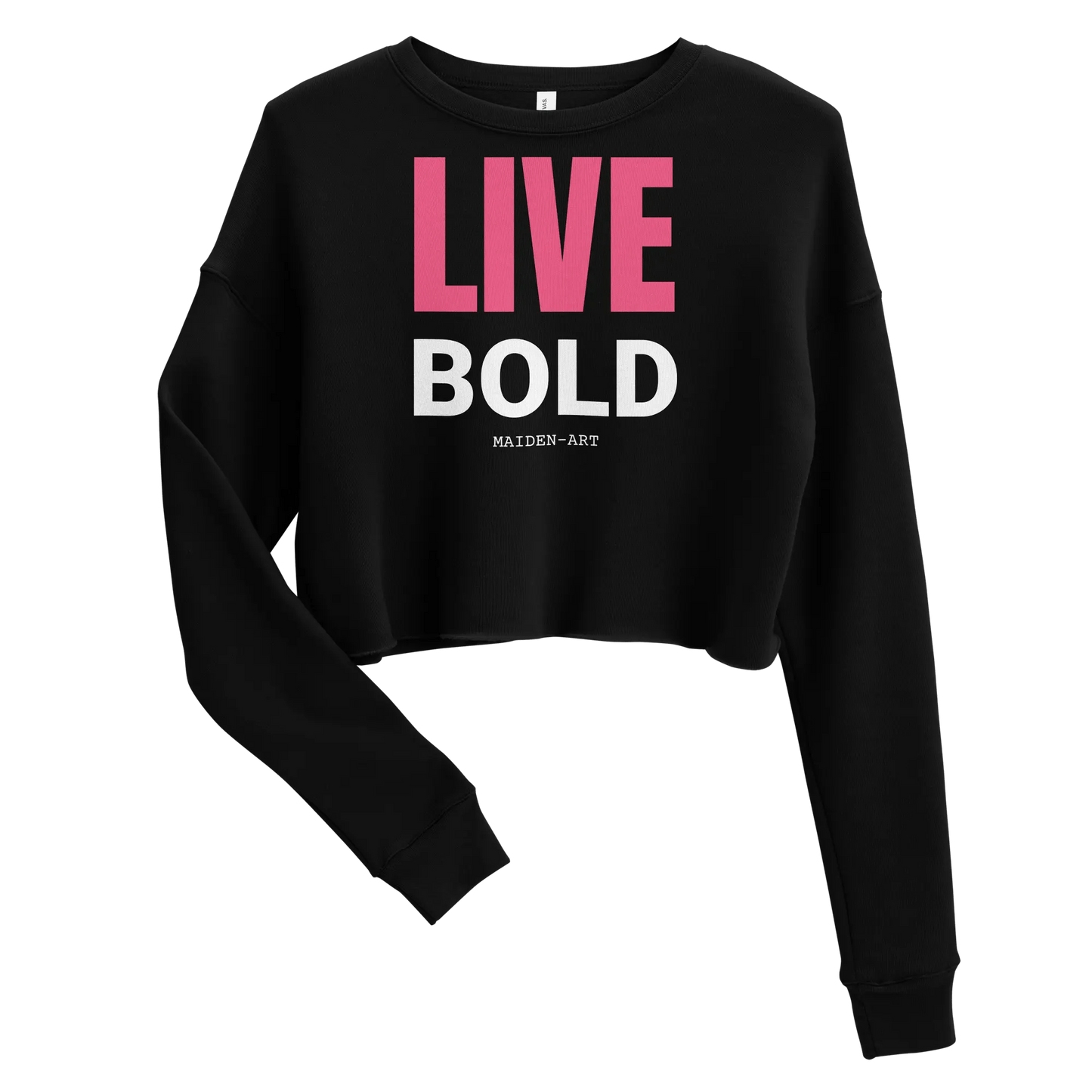 Live Bold Crop Sweatshirt - sweatshirt women - Eco4life Clothing and Accessories