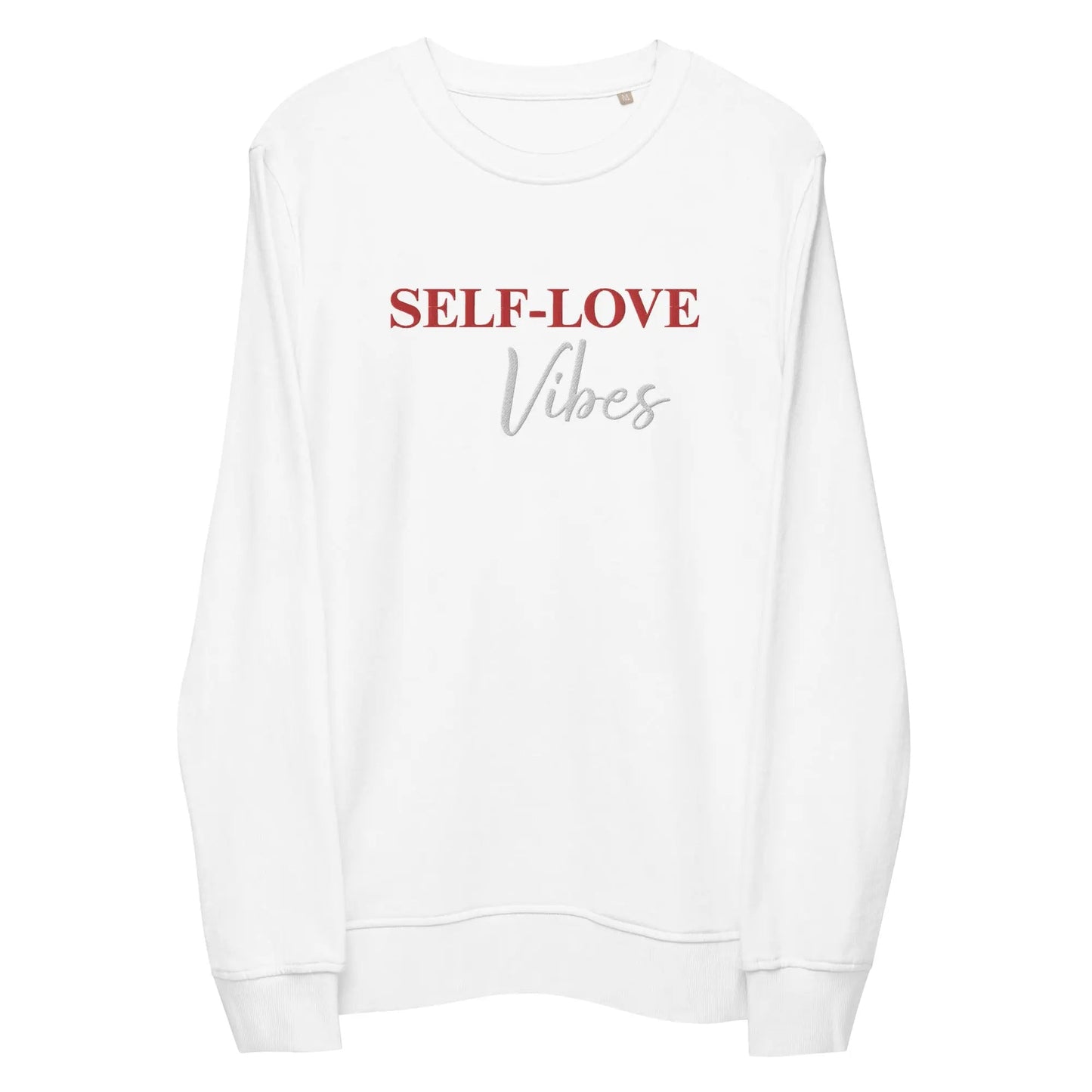 Organic Cotton Sweatshirt - Self Love Sweatshirt – Eco - Friendly Organic Cotton - EMBROIDERY - Eco4life Clothing and Accessories