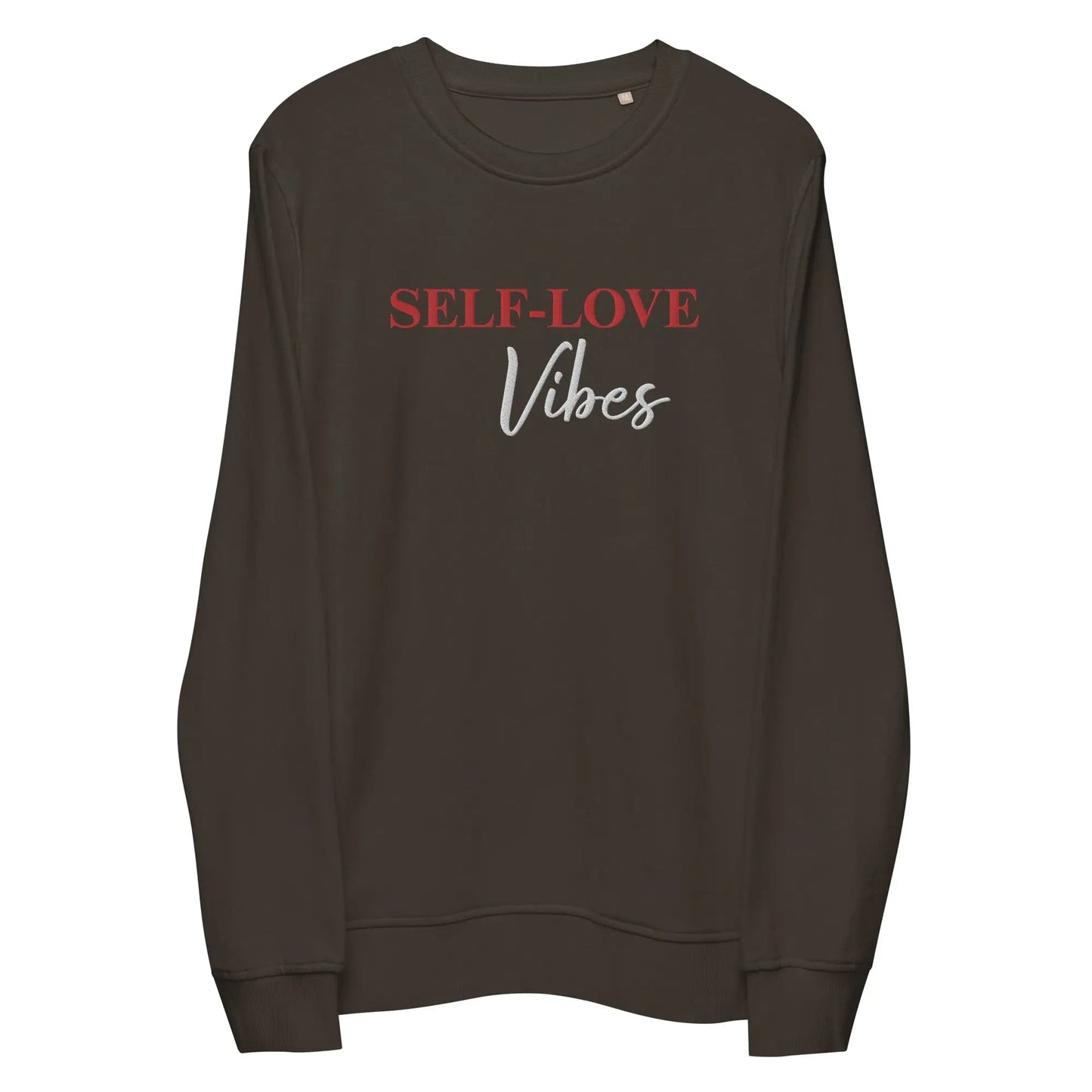 Organic Cotton Sweatshirt - Self Love Sweatshirt – Eco - Friendly Organic Cotton - EMBROIDERY - Eco4life Clothing and Accessories