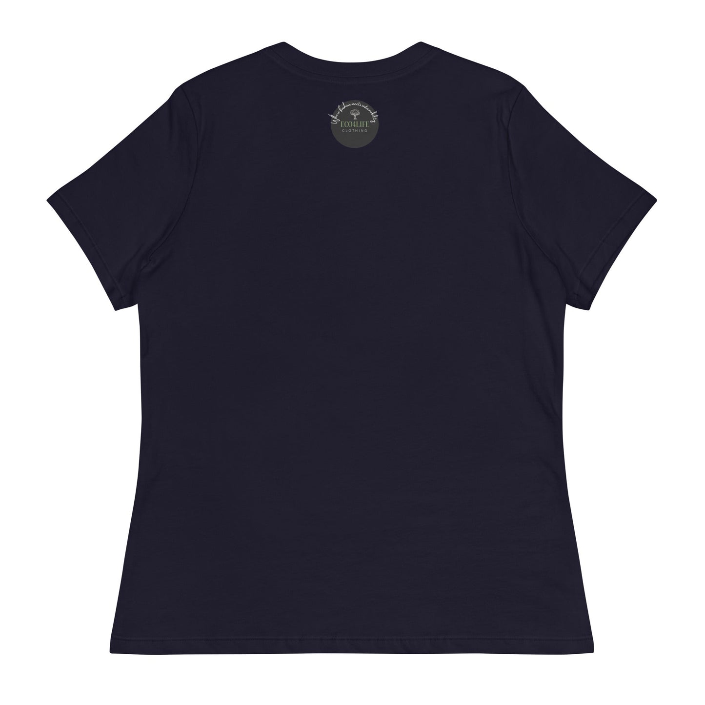 Women's Relaxed T-Shirt - Eco4life Clothing and Accessories