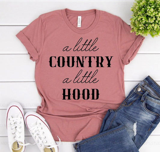 A Little Country A Little Hood T-shirt - Eco4life Clothing and Accessories