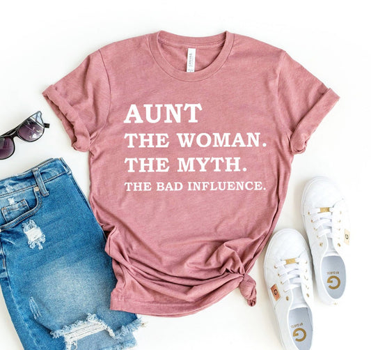 Aunt The Woman The Myth T-shirt - Eco4life Clothing and Accessories