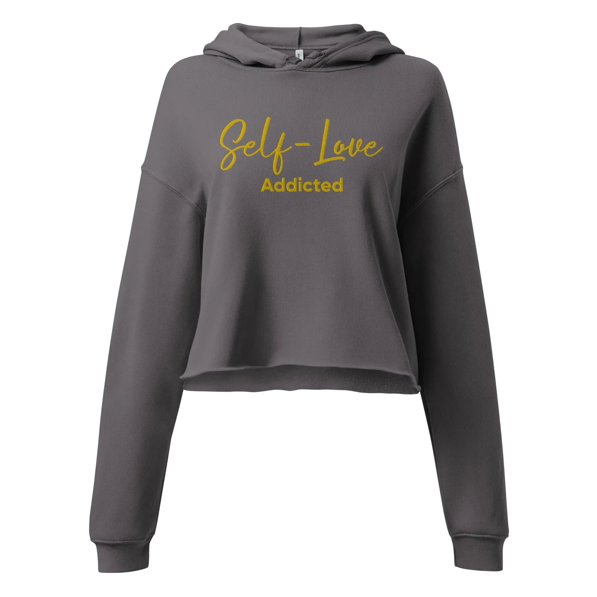Crop Hoodie - Self Love Addicted with EMBROIDERY - Eco4life Clothing and Accessories