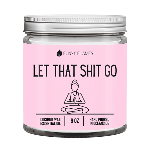 Let That Shit Go (pink) - Funny Candle - Eco4life Clothing and Accessories