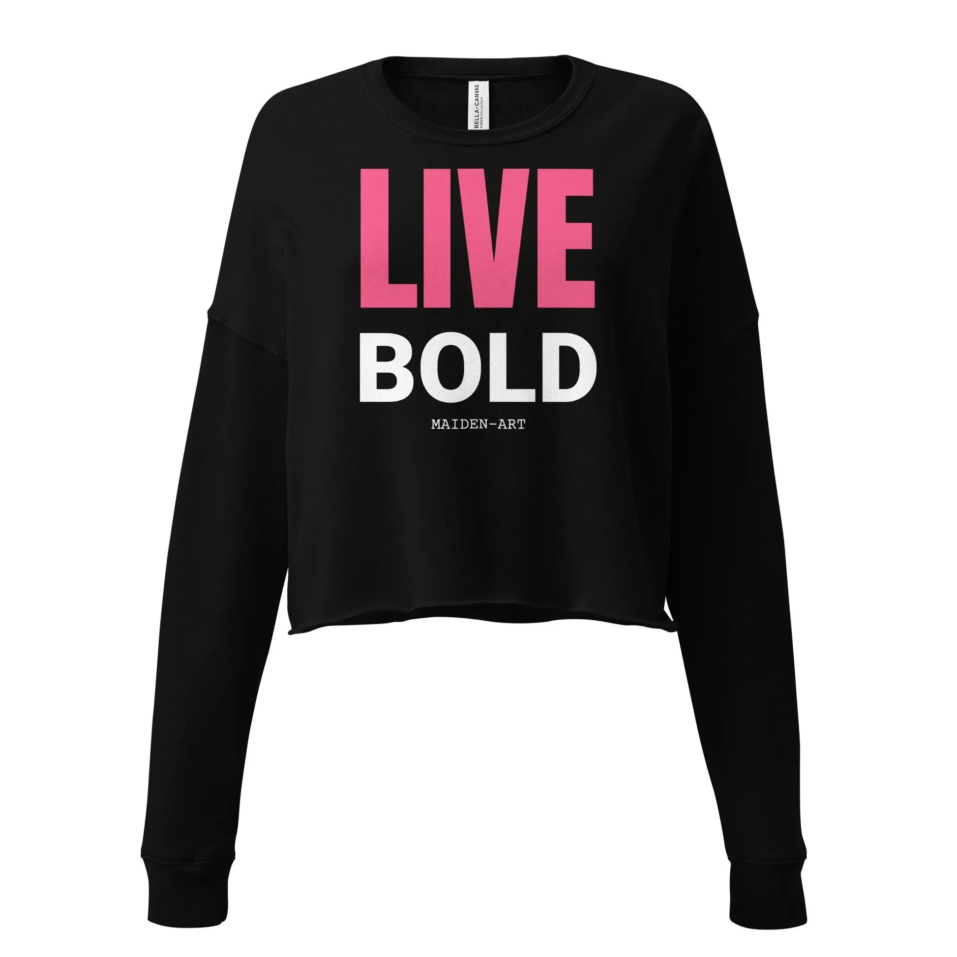 Live Bold Crop Sweatshirt - sweatshirt women - Eco4life Clothing and Accessories