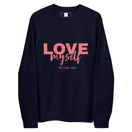 LOVE Myself Unisex eco sweatshirt - Eco4life Clothing and Accessories