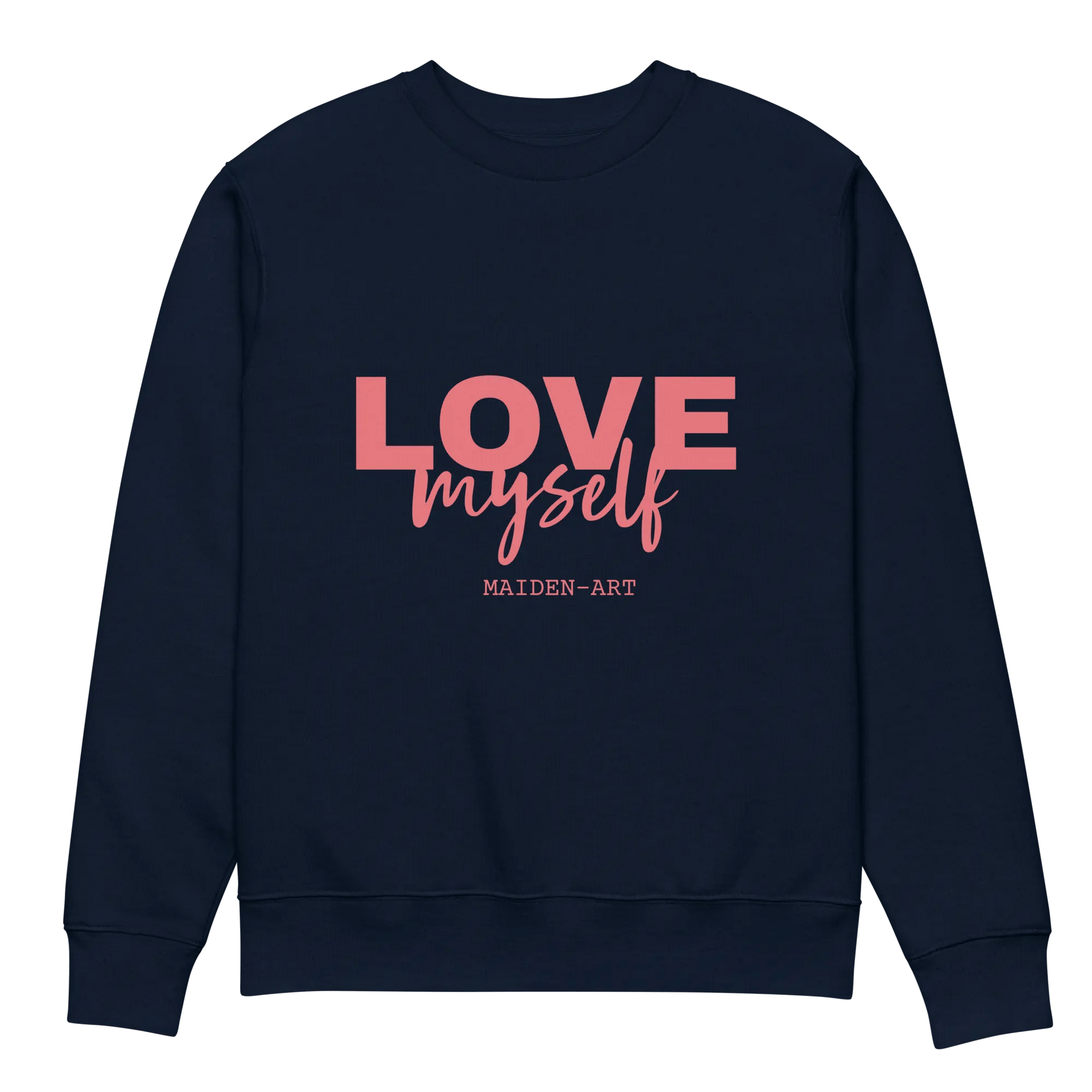 LOVE Myself Unisex eco sweatshirt - Eco4life Clothing and Accessories
