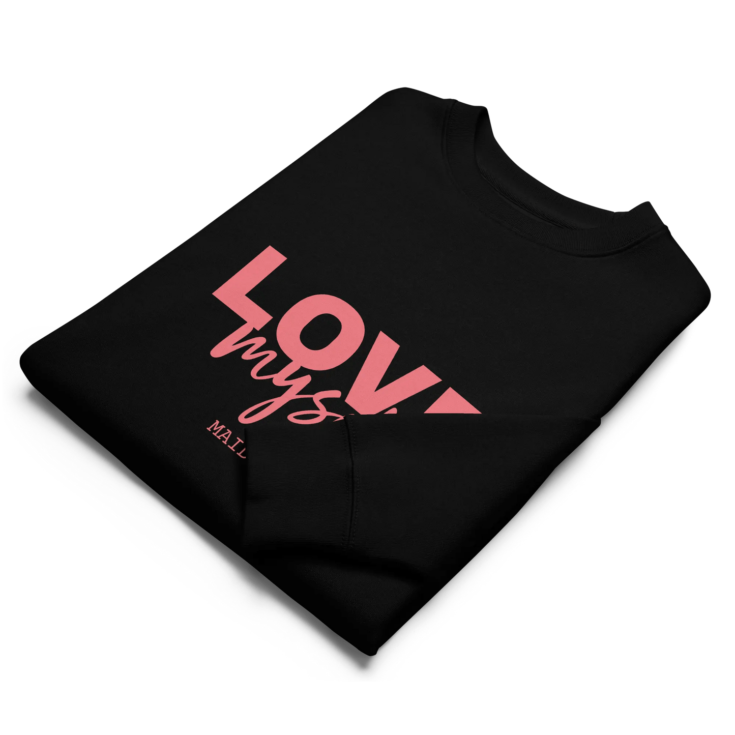 LOVE Myself Unisex eco sweatshirt - Eco4life Clothing and Accessories